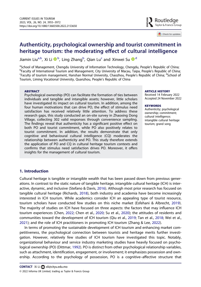 Authenticity, psychological ownership and tourist commitment in heritage tourism: the moderating effect of cultural intelligence. Current Issues in Tourism, 1-18. https://doi.org/10.1080/13683500.2022.2153650 (SSCI) *Corresponding author