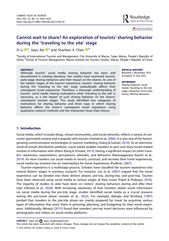 Cannot wait to share? An exploration of tourists' sharing behavior during the 'traveling to the site' stage. Current Issues in Tourism, 1-18, DOI: 10.1080/13683500.2022.2106192 (SSCI)