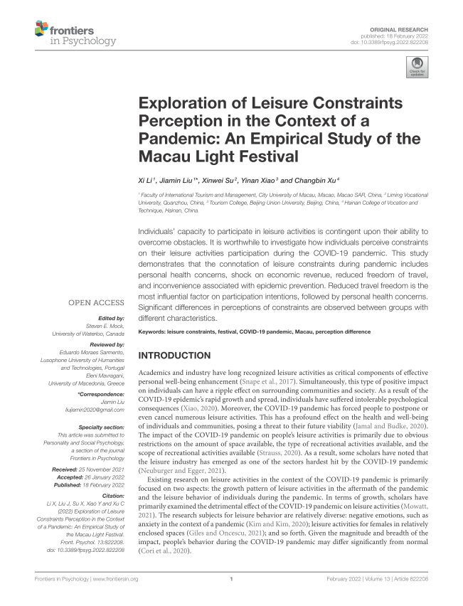 Exploration of leisure constraints perception in the context of a pandemic: an empirical study of the Macau Light Festival, Frontiers in Psychology, DOI: 10.3389/fpsyg.2022.822208. (SSCI)