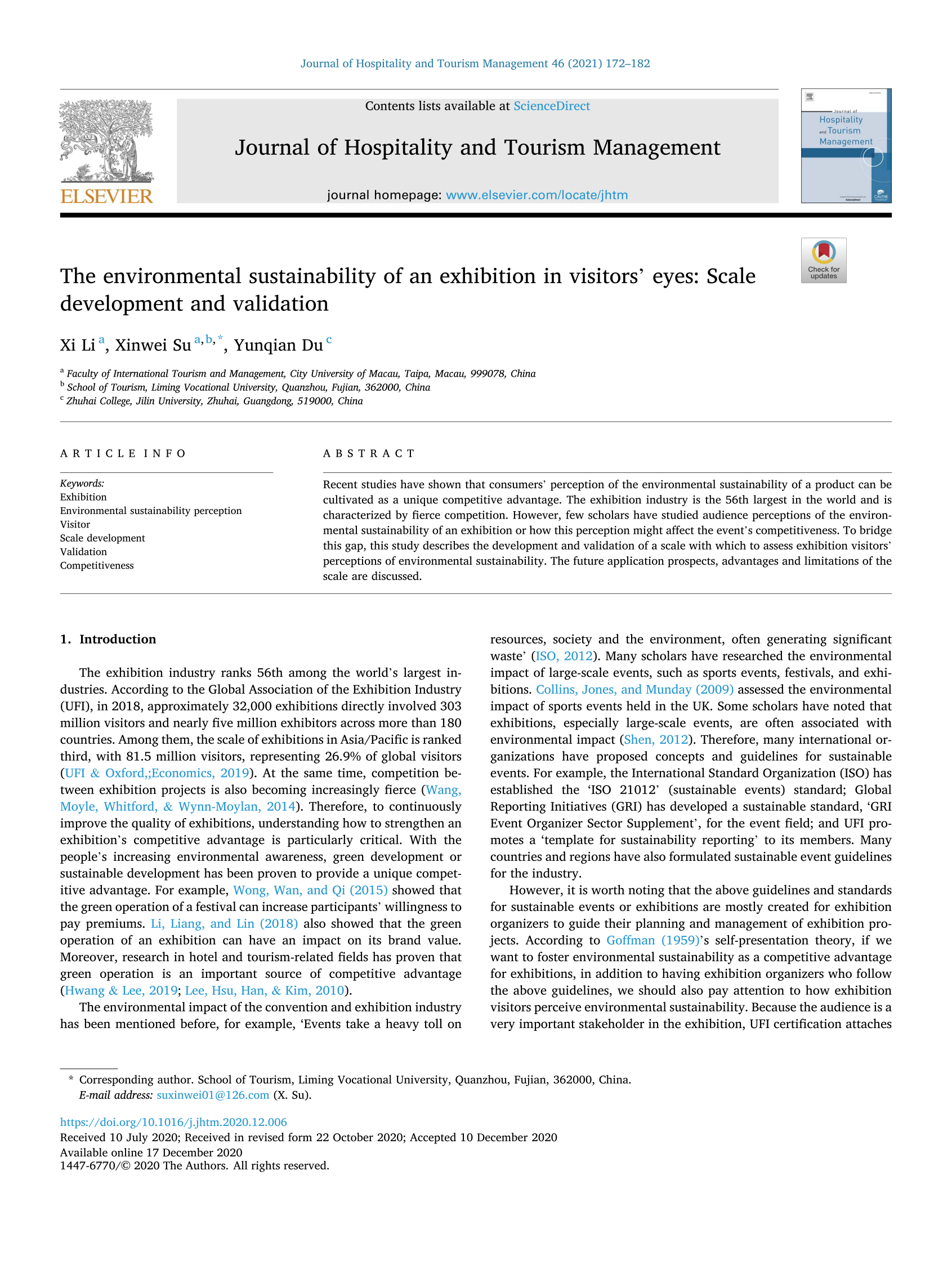 The environmental sustainability of an exhibition in visitors' eyes: Scale development and validation. Journal of Hospitality and Tourism Management, 46, 172-182.  (SSCI).