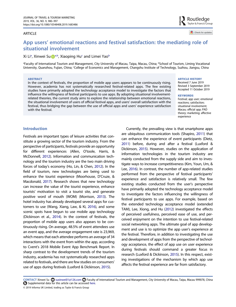 App users’ emotional reactions and festival satisfaction: the mediating role of situational involvement. Journal of Travel & Tourism Marketing, 36(9), 980-997.(SSCI)