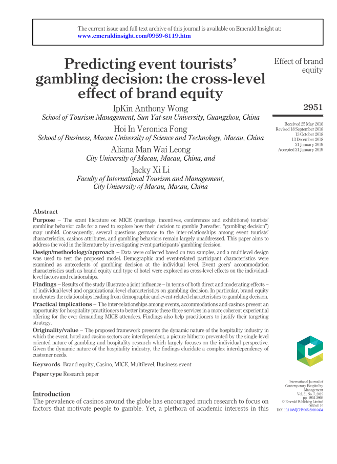 Predicting event tourists’ gambling decision: the cross-level effect of brand equity. International Journal of Contemporary Hospitality Management. (SSCI)